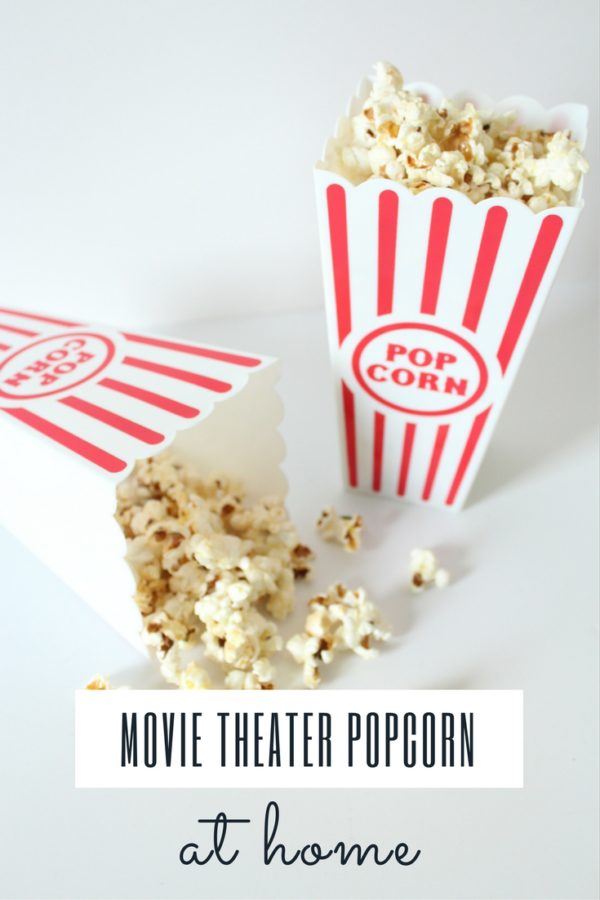 How to make movie theater popcorn at home