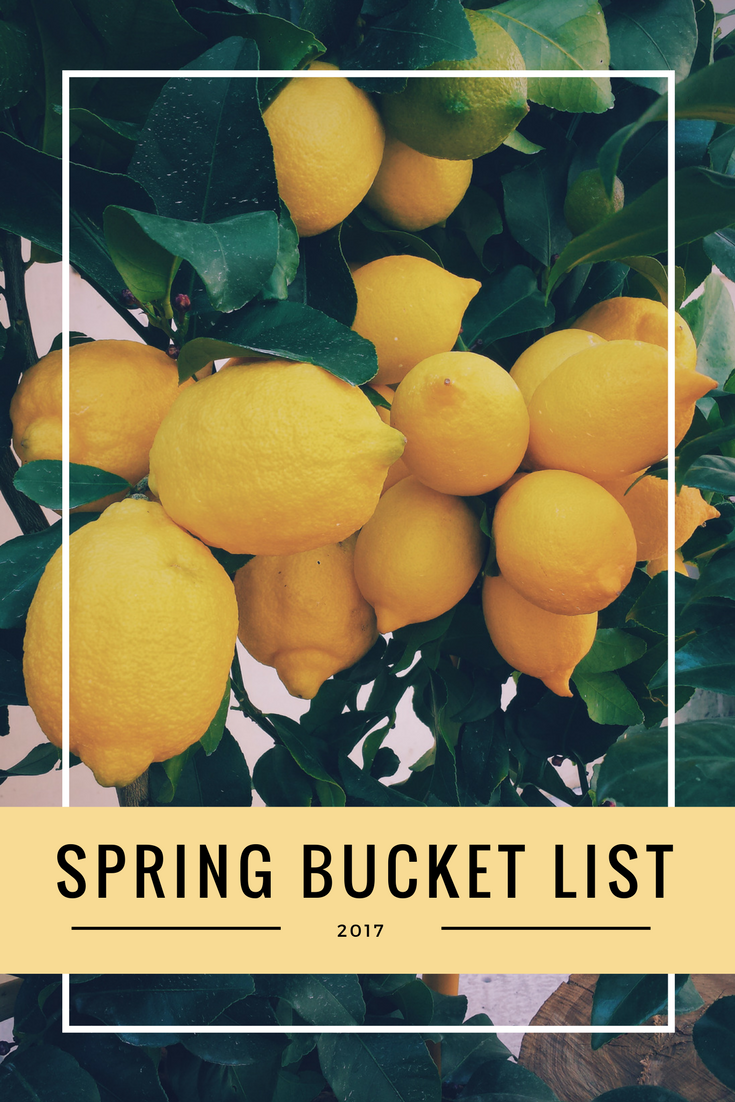 It's the first day of spring. Here's my quick and easy bucket list to tackle this season.